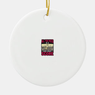 Good Credit Score Vintage Funny Finance Shirt_1 Ceramic Ornament