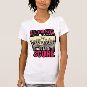 Good Credit Score Vintage Funny Finance Shirt_1 T-Shirt