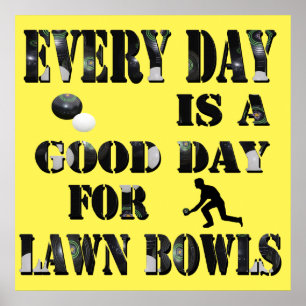 Good Day For Lawn Bowls, Poster