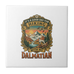 Good Day Hiking Dalmatian Dog Mountains River Ceramic Tile