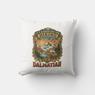 Good Day Hiking Dalmatian Dog Mountains River Cushion