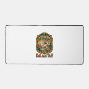 Good Day Hiking Dalmatian Dog Mountains River Desk Mat