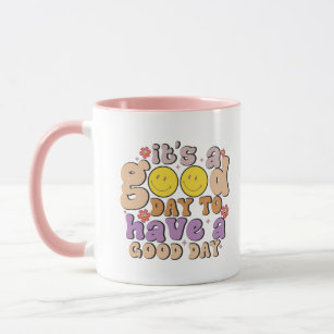 Good Day In Wavy Text Style Mug