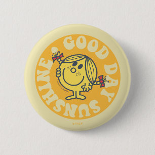 Good Day Little Miss Sunshine 6 Cm Round Badge