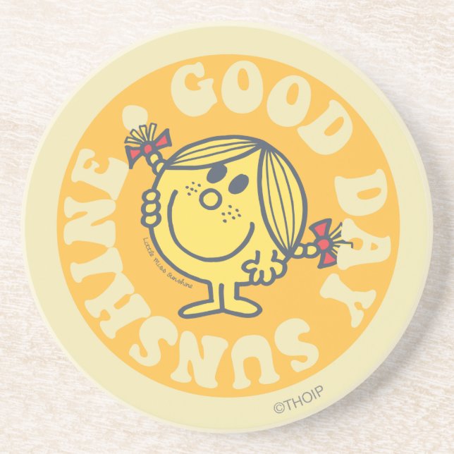 Good Day Little Miss Sunshine Coaster (Front)