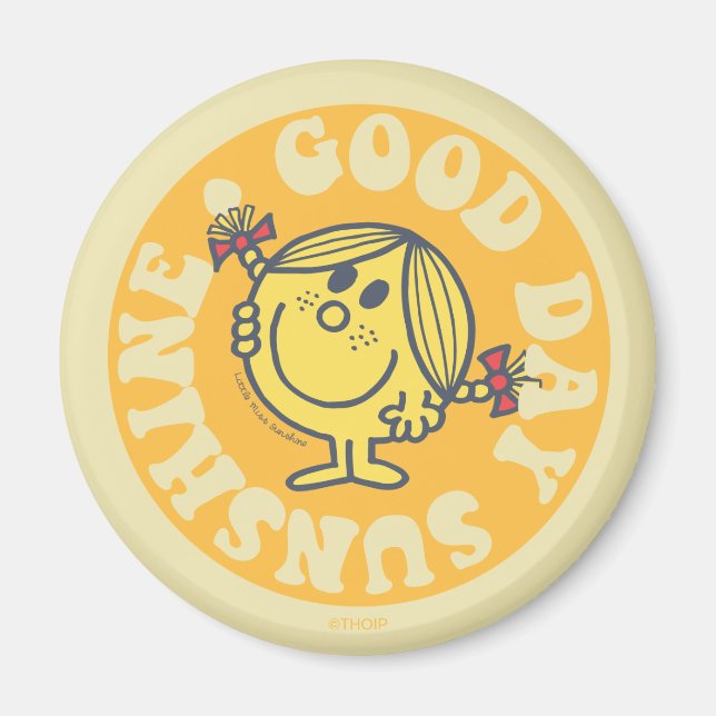 Good Day Little Miss Sunshine Magnet (Front)