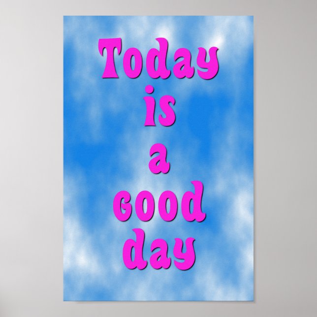 Good Day Poster (Front)