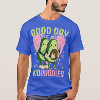 Good Day Starts With Avocuddles Avocado Guac Keto T-Shirt