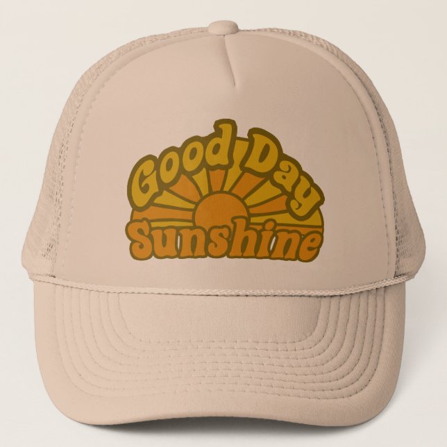 Good Day Sunshine Trucker Hat (Front)