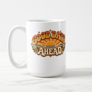 Good Days Ahead Retro 70s Vintage Sunshine Floral Coffee Mug