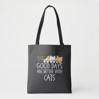Good Days Are Better With Cats Cosy Quote Tote Bag