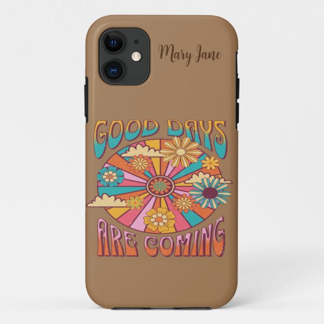 Good Days Are Coming Seventies Case-Mate iPhone Case (Back)
