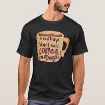 GOOD DAYS START WITH COFFEE AND DOGS CARTOON MUG