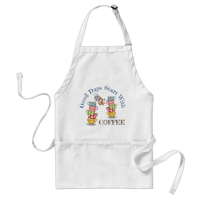 Good Days Starts With Coffee Standard Apron (Front)