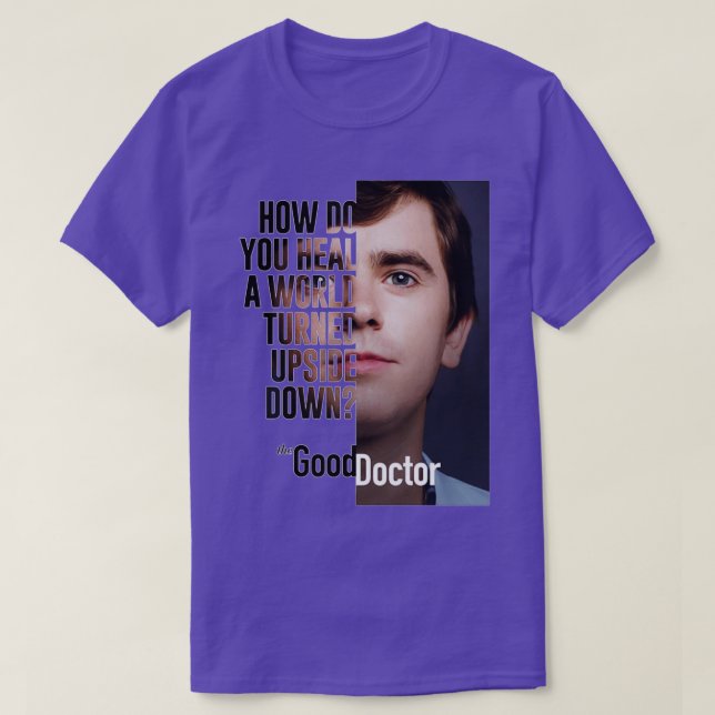 Good Doctor Healty T-Shirt (Design Front)