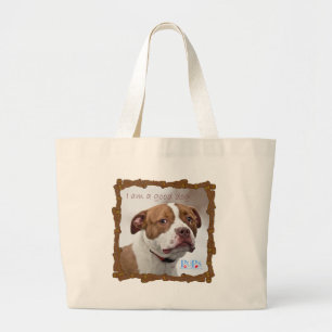 Good Dog Pit Bull Rescue Large Tote Bag