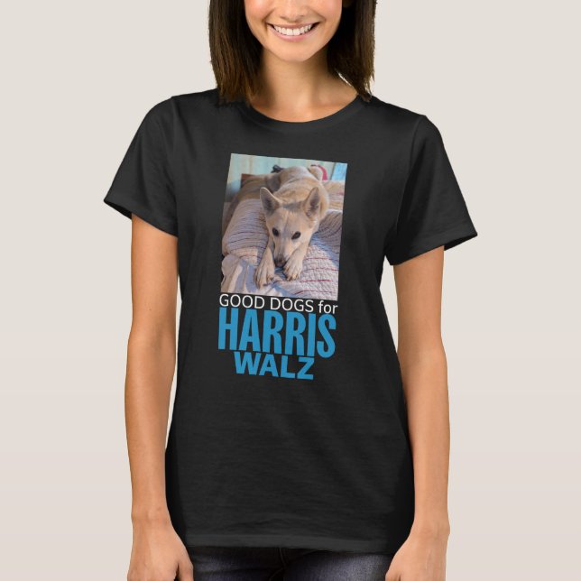Good Dogs for Harris/Walz T-Shirt (Front)