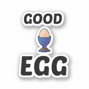 GOOD EGG