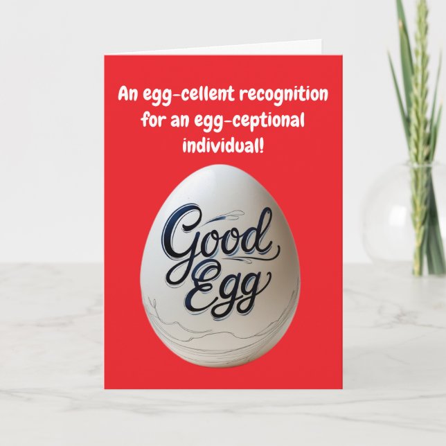 Good Egg Appreciation – Funny Thank You Card (Front)
