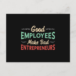Good Employees Make Bad Entrepreneurs Manager CEO Postcard