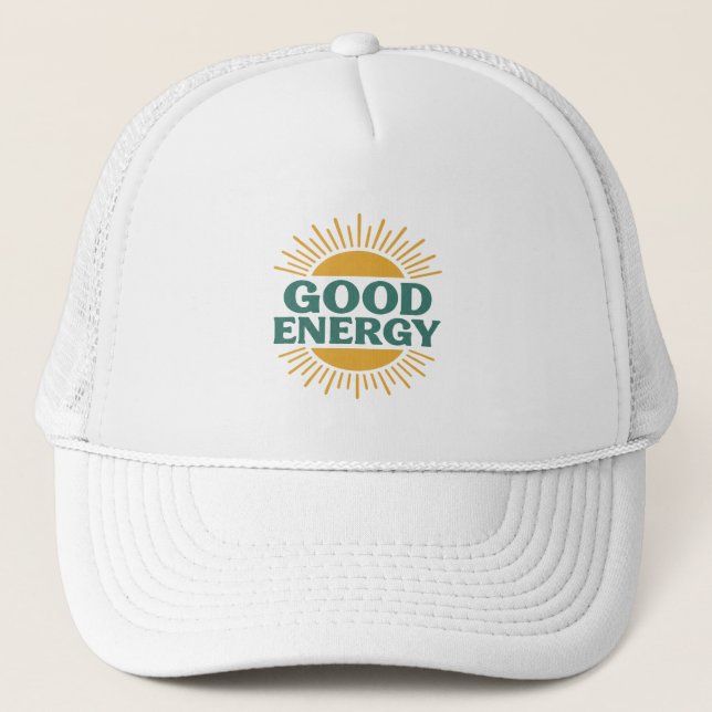Good Energy- Retro Sunburst Positive Vibes Design Trucker Hat (Front)