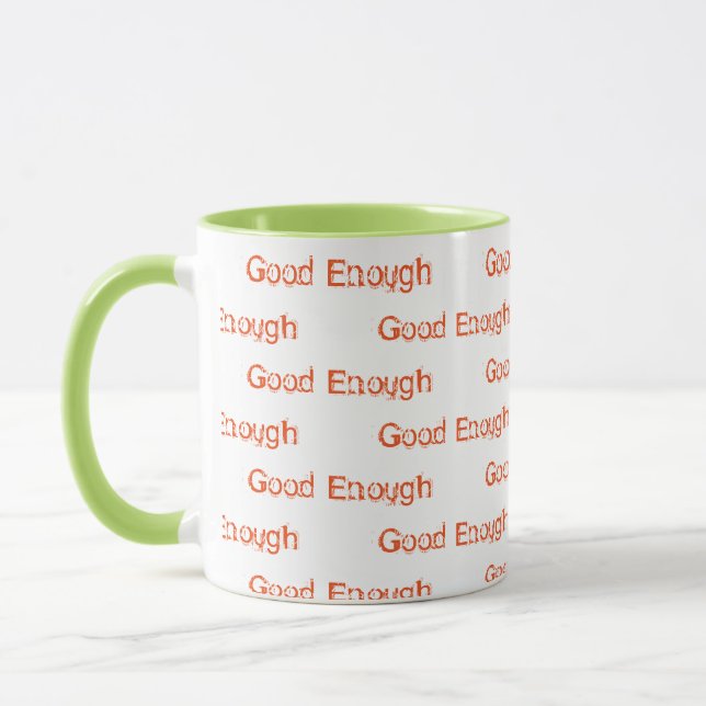Good Enough Mug (Left)