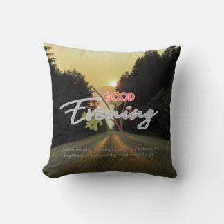 Good Evening Cushion