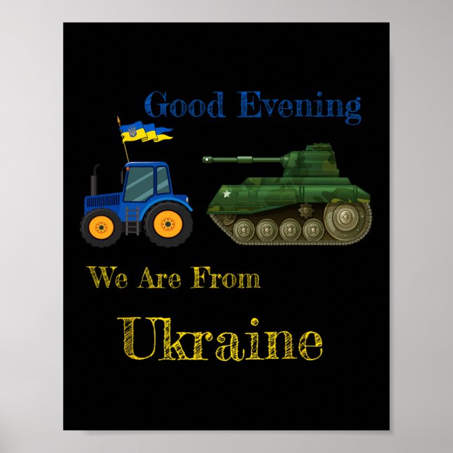 Good Evening We Are From Ukraine - Tractor Pulling Poster (Front)