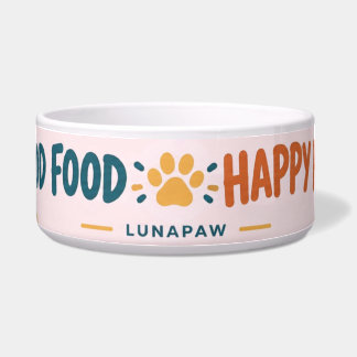 Good Food Good Mood Dog Bowl | Happy Paws