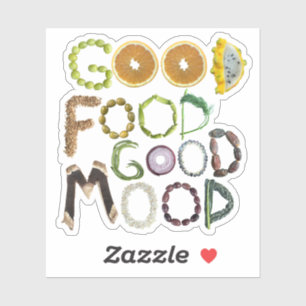 Good Food Good Mood, Healthy eating food quote