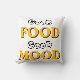 Good Food Good Mood Typography Throw Cushion