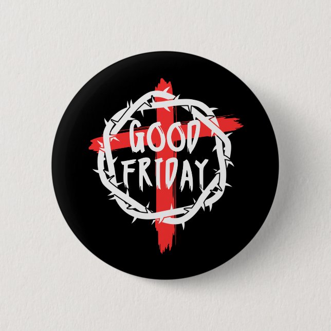 Good Friday  6 Cm Round Badge (Front)