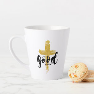 Good Friday   Faith Latte Mug