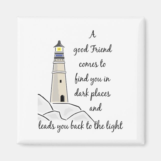 Good Friend Inspirational Quote Magnet (Front)