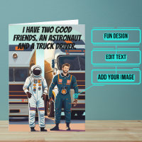 Good Friend Truck Driver Funny Birthday 