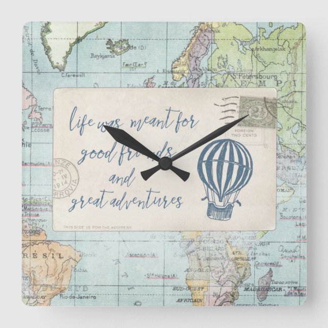 Good Friends and Great Adventures Quote Square Wall Clock (Front)