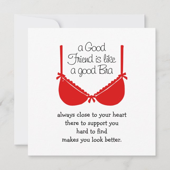 Good Friends Are Like Bras, Funny Friendship Card (Front)