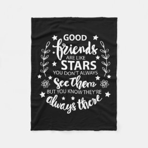 Good Friends Are Like Stars Fleece Blanket