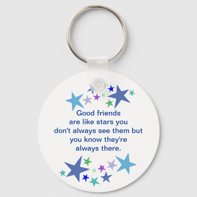 Good Friends are Like Stars Fun Quote Key Ring (Front)