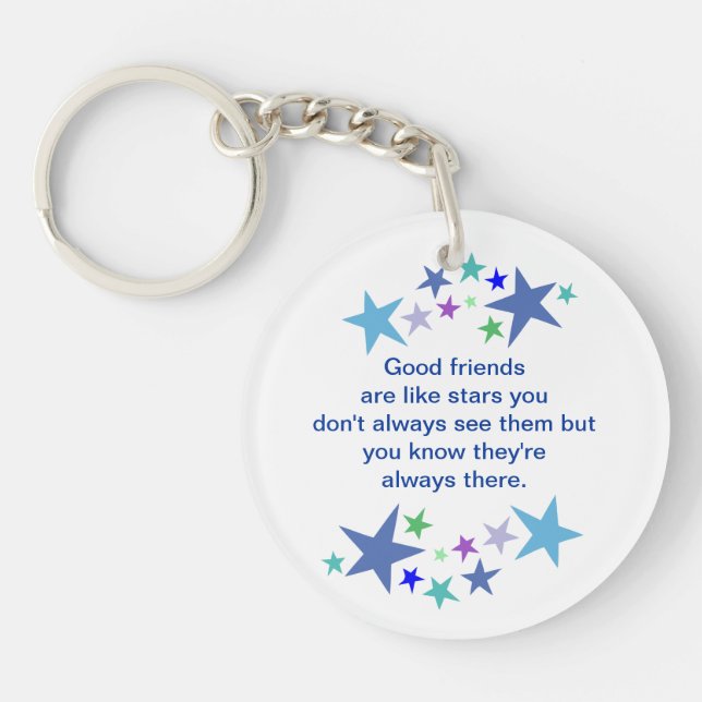 Good Friends are Like Stars Fun Quote Keychain (Front)