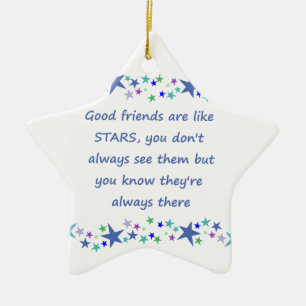 Good Friends are like Stars Inspirational Quote Ceramic Ornament