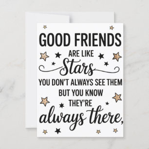 Good Friends Are Like Stars Inspirational Quote Postcard