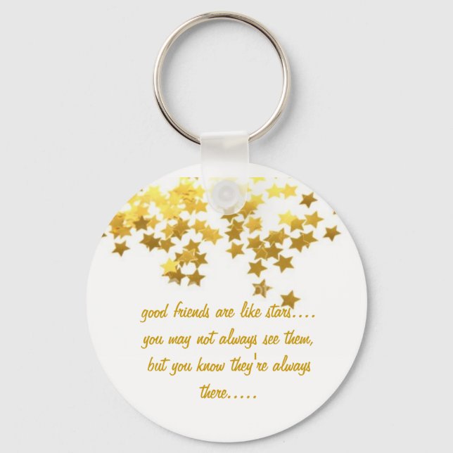 good friends are like stars keychain (Front)