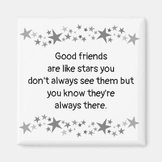 Good Friends are Like Stars Minimalist Modern Deco Magnet