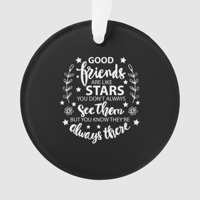 Good Friends Are Like Stars Ornament (Front)