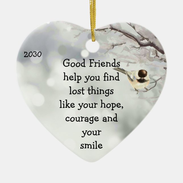 Good Friends Friendship Quote Cute Bird Art Ceramic Ornament (Front)