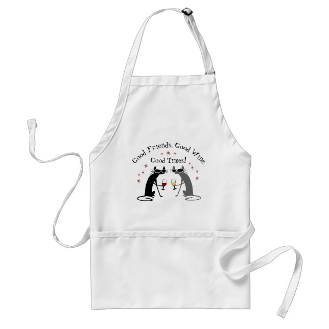 Good Friends Good Times Wine Quote with Cats Standard Apron (Front)