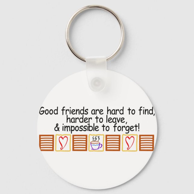 Good Friends Key Ring (Front)