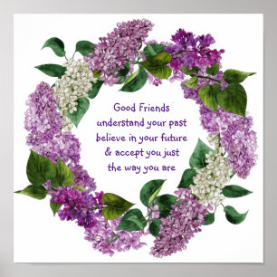 Good friends Understand Inspirational Quote  Poster