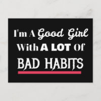 Good Girl Bad Habits